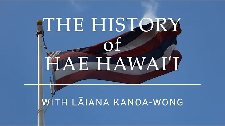 Hae Hawaiʻi: Lịch sử và ý nghĩa tình yêu đất nước