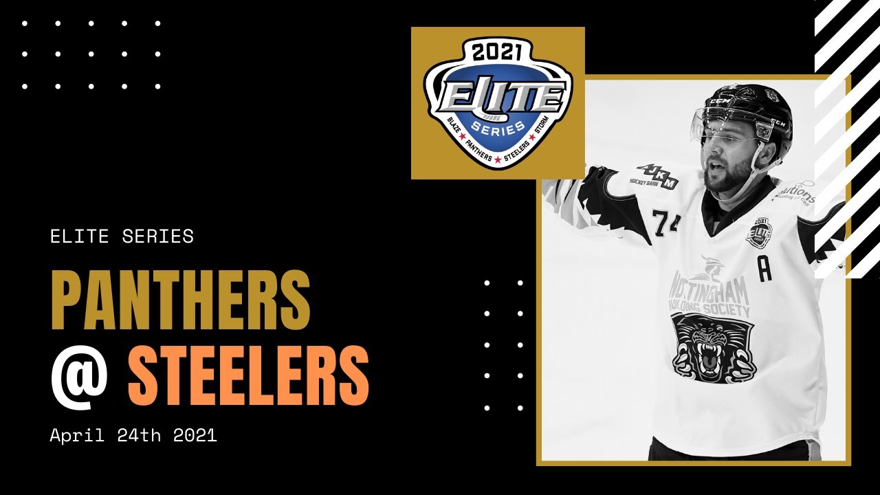 HIGHLIGHTS: The Nottingham Panthers @ Sheffield Steelers | Elite Series | 24/04/21