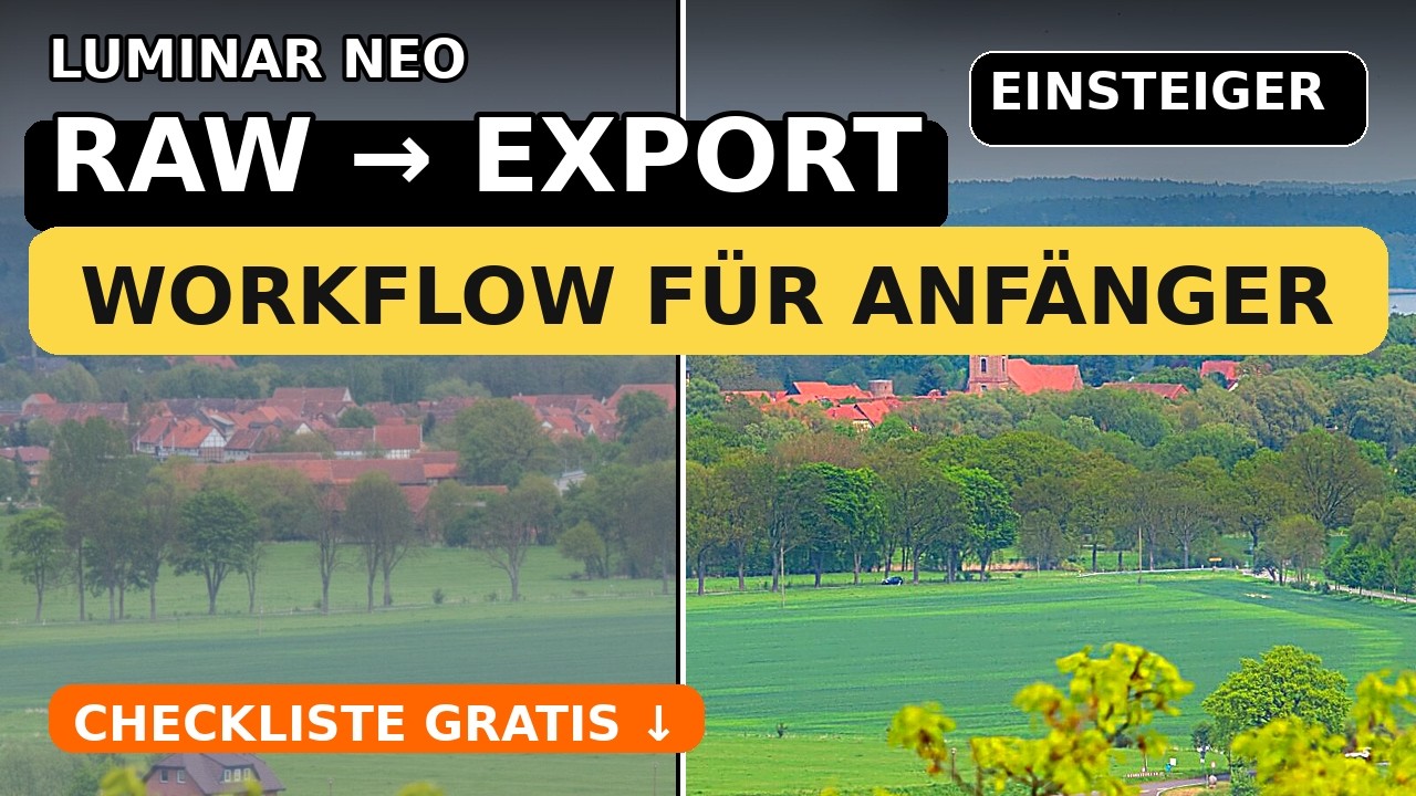 Luminar Neo Anfänger Workflow: RAW bearbeiten & richtig exportieren ohne Fachchinesisch