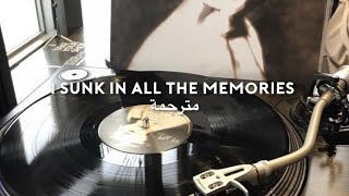 i sunk in all the memories by vancouver sleep clinic مُترجمة