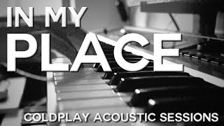 In My Place Cover | Coldplay Acoustic Sessions | AROBTTH Series