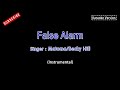 Matoma Becky Hill-False Alarm(Karaoke Instrumental Version) (Karaoke lyrics Version)