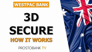 Westpac 3D Secure: How It Works, Benefits & Merchant Integration