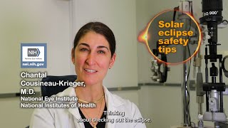 Solar eclipse safety tips from the National Eye Institute