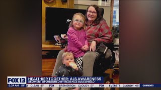 Healthier Together: ALS awareness