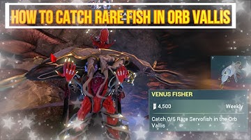 warframe nightwave | how to catch 0/6 rare servofish in the orb vallis