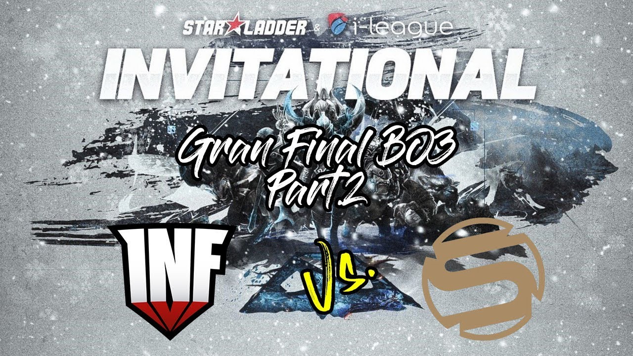 StarLadder Infamous Vs. Sacred Gran Final BO3 Part 2
