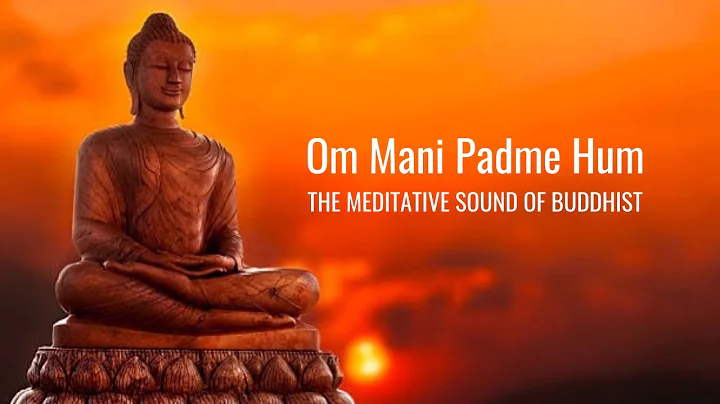 Om Mani Padme Hum | Meditative Sound of Buddhist | Peaceful Chanting | Buddhist Mantra |