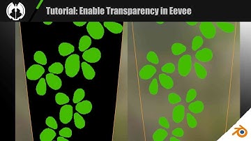 Tutorial: How to Enable Transparency in Eevee