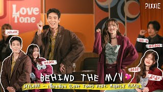 Behind The M/V JAYLERR - เสียงสอง (Love Tone) Feat. MABELZ PiXXiE