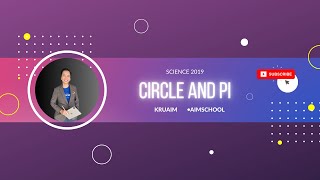 Circle and Pi