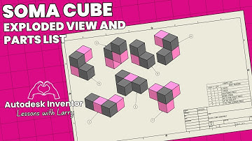INVENTOR: SOMA CUBE EXPLODED VIEW AND PARTS LIST