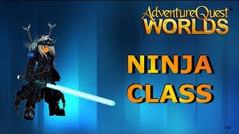 aqw ninja class guide