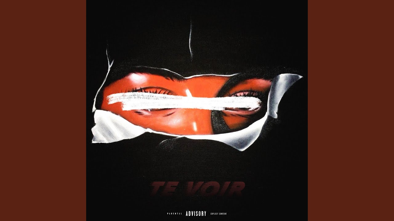 Watch Te voir on YouTube Watch Te voir on YouTube