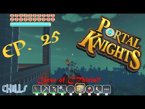 Portal Knights Ep. 25 "Looking For C'Thiris In A NEW HIDDEN WORLD!! Awesome New Items!"
