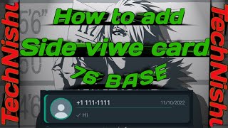How to add Card Viwe on whatsapp new base | Technishu | base 76