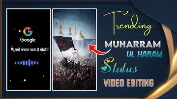 Muharram 4k Status Editing | Muharram Status Editing In 2022 | Dj Qawwali Status Editing