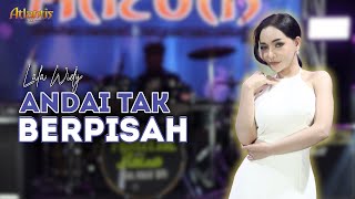 Download Lagu ANDAI TAK BERPISAH - Lala Widy - ATLANTIS 32 MP3 Download Lagu ANDAI TAK BERPISAH - Lala Widy - ATLANTIS 32 MP3