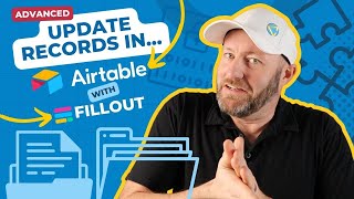 Updating Airtable records with advanced Fillout forms