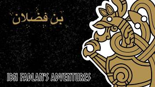 Ep 323 - Ibn Fadlan's Adventures with Prof  James Montgomery
