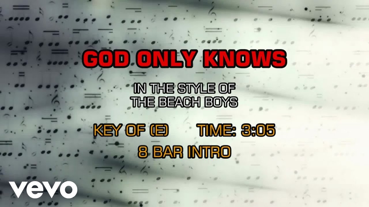 Beach Boys - God Only Knows (Karaoke) Beach Boys - God Only Knows (Karaoke)