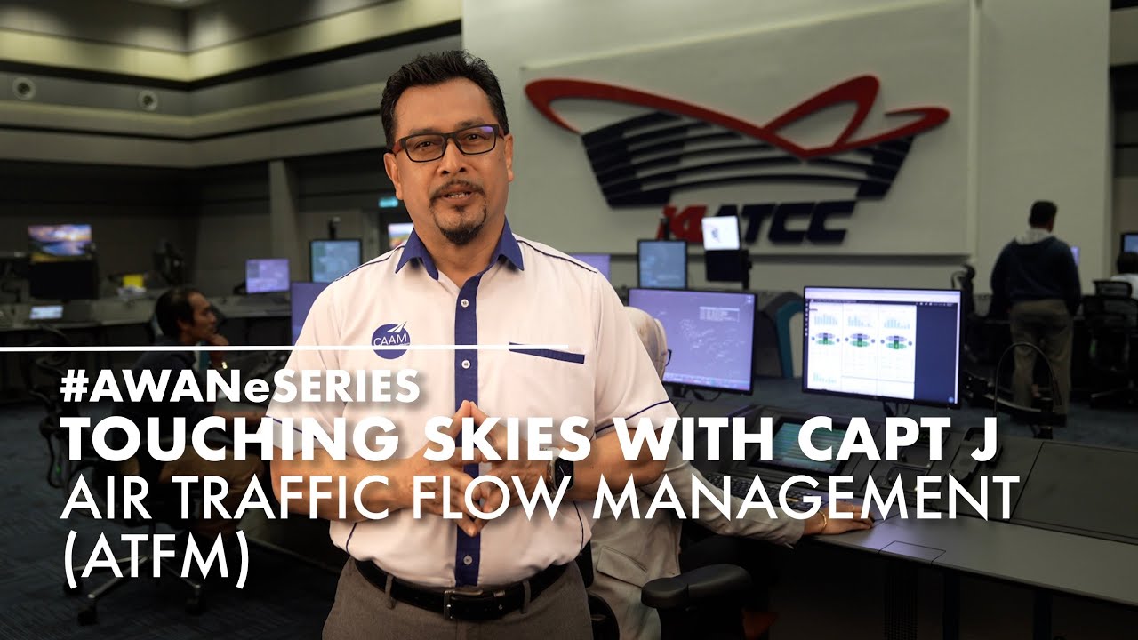 AWAN eSeries 04 Air Traffic Flow Management 