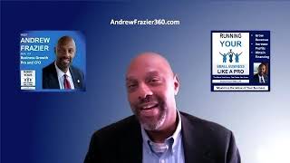 Andrew Frazier, MBA, CFA, AndrewFrazier360.com, I teach you to run your small business like a pro.