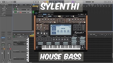 How To Make A House Bass In Sylenth1