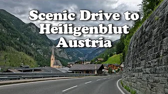 Driving Through the Austrian Alps to Heiligenblut | 4K UHD | Austrian Road Trip