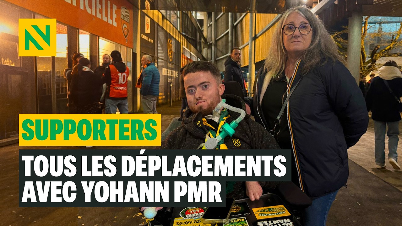 🔰 Supporter du FC Nantes et PMR, Yohann fait tout les déplacements !