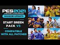 PES 2021 I New StartScreen Pack 2025 V3 - Compatible With All Patches