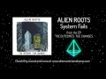 Alien Roots - System Fails