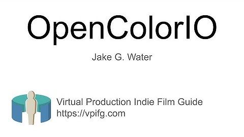 OCIO for Virtual Production with Unreal