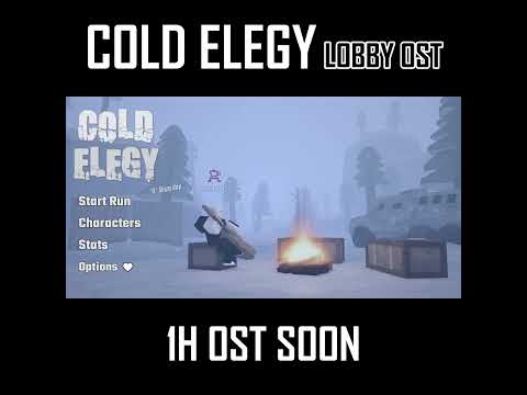 COLD ELEGY // LOBBY OST {ROBLOX}