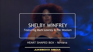 Heart Shaped Box - Nirvana (COVER) - Shelby Winfrey of Lost Wax