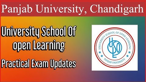 # Panjab university Chandigarh# USOL # Practical exams updates 21# For students of PU#