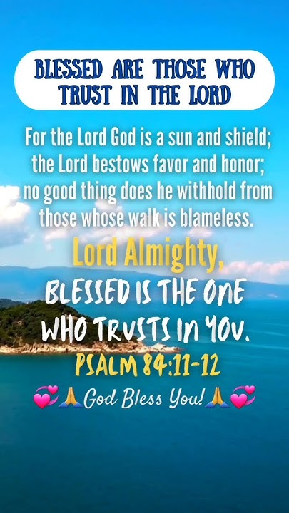 verse-of-the-day-psalm-84-11-12-shorts-god-verseoftheday