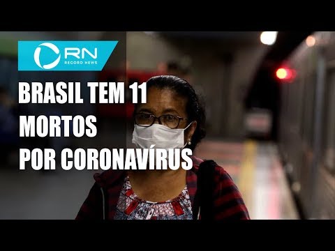 brasil-tem-11-mortes-por-coronavírus-e-904-casos-confirmados