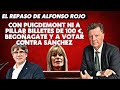 Alfonso Rojo: “Con Puigdemont ni a pillar billetes de 100 €, Begoñagate y a votar contra Sánchez”