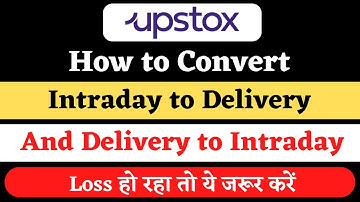 convert intraday to delivery in upstox | Convert intraday to delivery upstox | Upstox live demo 2023