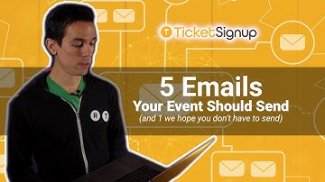 5 Emails Your Event Should Send (and 1 we hope you don’t have to send)