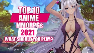 The Best Free to Play ANIME MMORPGs to Play RIGHT NOW In 2021!