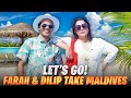 Let’s Go With Farah &amp; Dilip – Maldives Ka Full-On Adventure! @FarahKhanK