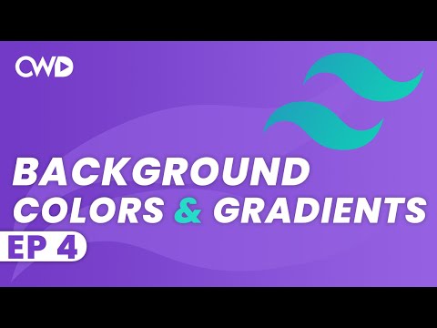 Background Colors & Gradients In Tailwind | Tailwind CSS Tutorial | Tailwind Tutorial