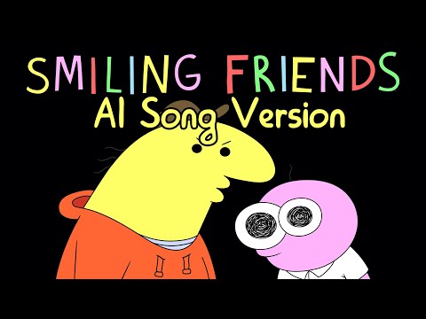 Smiling friends if it had a Sitcom intro (AI Song version)
