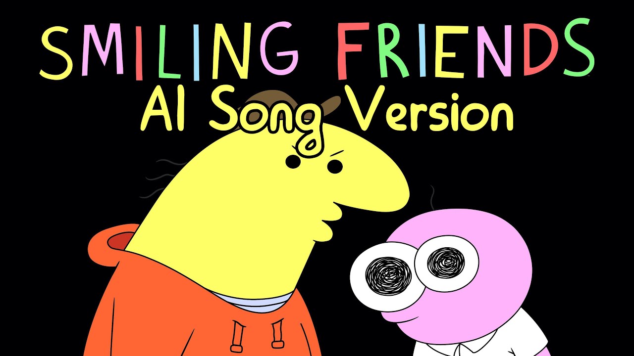 Smiling friends if it had a Sitcom intro (AI Song version) - YouTube