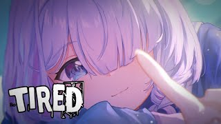 Nightcore - Tired (Lyrics) Yuji&Asheu / (Speed up song)