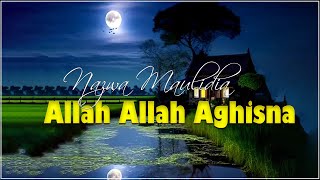Allah Allah Aghisna -  Nazwa Maulidia