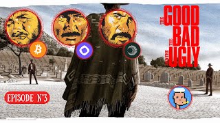 The Good The Bad & The Ugly - Episode 3 - $BTC $MON $XPL