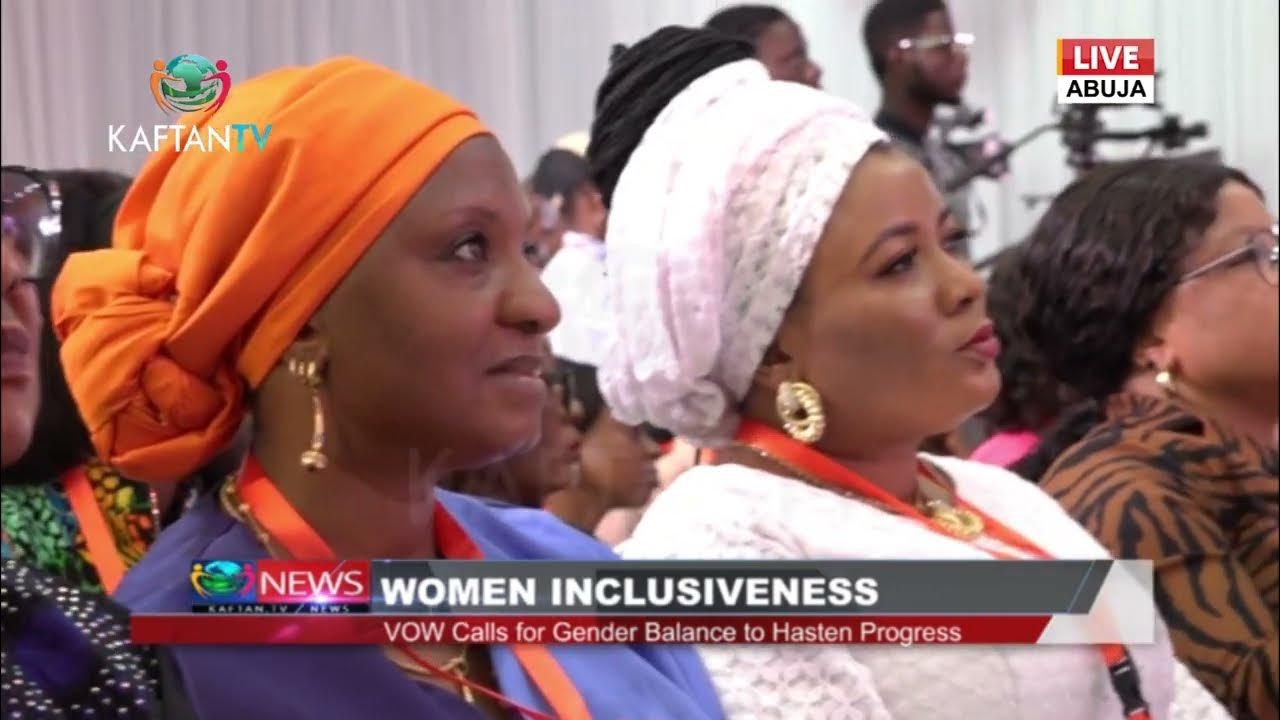 WOMEN INCLUSIVENESS: VOW Calls for Gender Balance to Hasten Progress